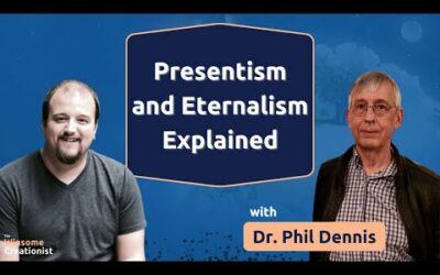 Is Time Real? w/ Dr. Phil Dennis